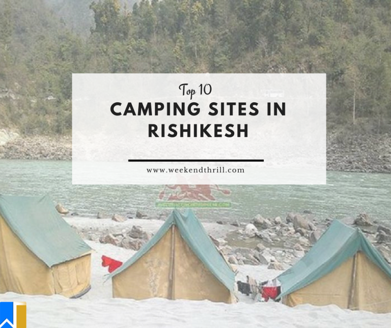 20 Best Camping Sites in Rishikesh