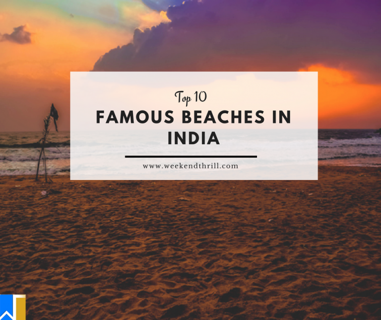 Top 10 Famous Beaches in India