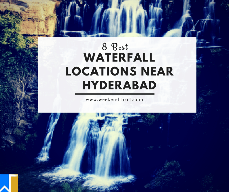 Best Waterfall Locations near Hyderabad