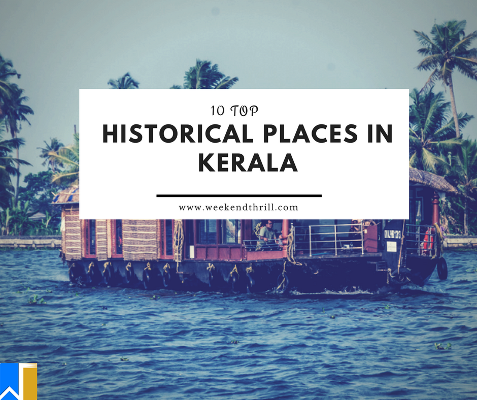 historical places in kerala