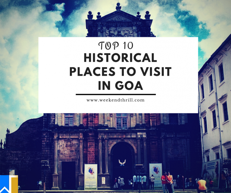 Historical Places to Visit in Goa