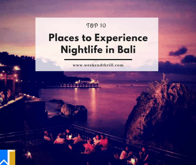 10 Best Places to Experience Nightlife in Bali