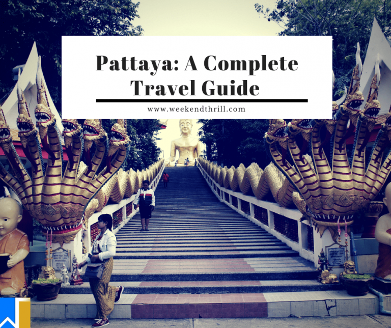 Pattaya: A Complete Travel Guide